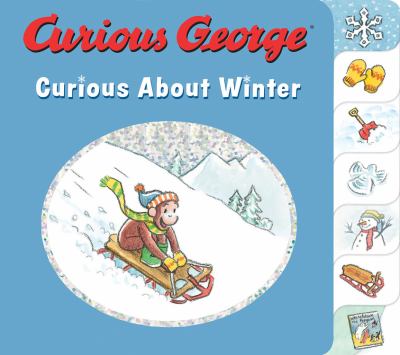 Curious George Curious About Winter - by H a Rey (Board Book) - H.