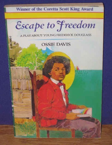 Escape to Freedom - Ossie Davis
