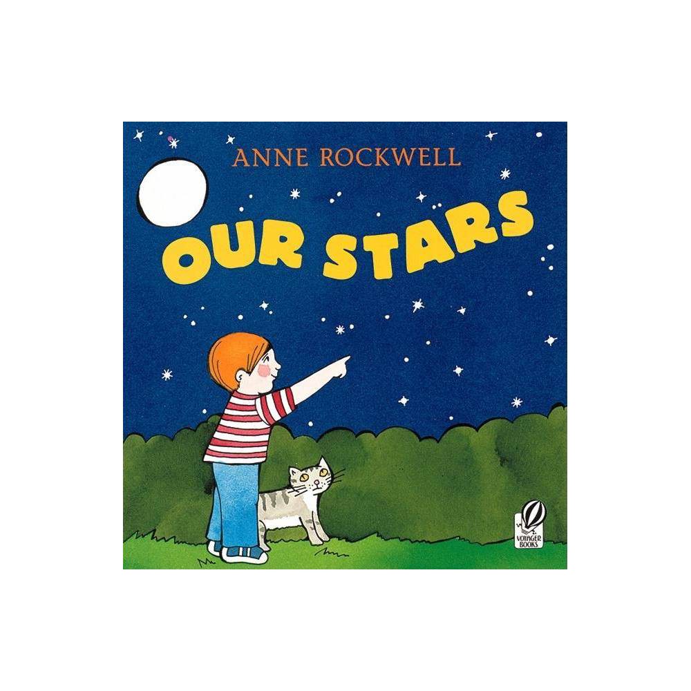 Our Stars - Rockwell, Anne F.