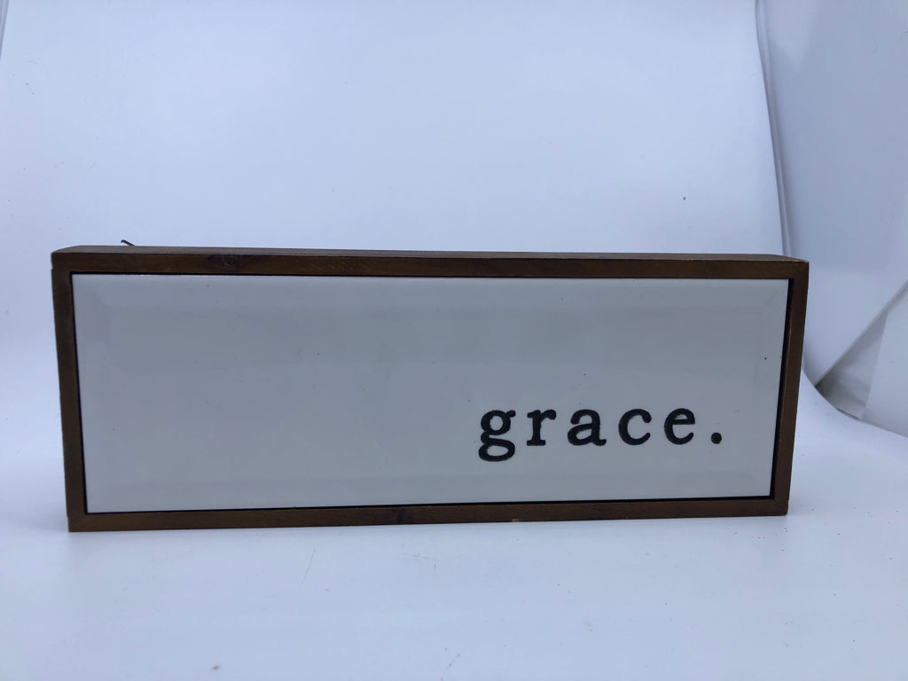 WHITE METAL GRACE IN WOOD FRAME BLOCK SIGN.