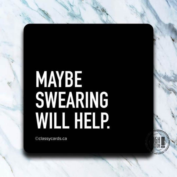 Maybe Swearing Coaster - Each