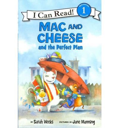 Mac and Cheese and the Perfect Plan -