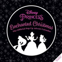 Disney Princess Disney Princess: Enchanted Christmas: Official Pop-up Advent Cal