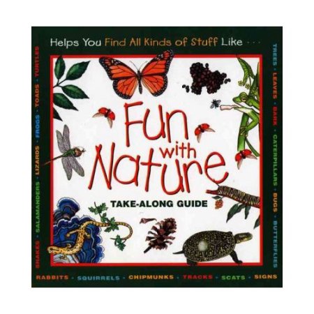 Fun with Nature Take Along Guide - Boring, Mel / Burns, Diane / Dendy, Leslie