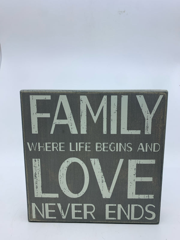 FAMILY- FAMILY BEGINS BLOCK SIGN.