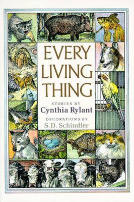 Every Living Thing (Paperback) - Rylant, Cynthia / Schindler, S.