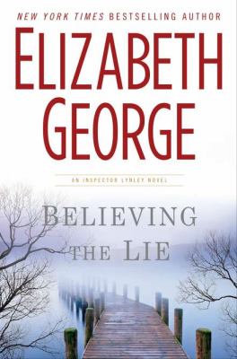 Believing the Lie  - George, Elizabeth