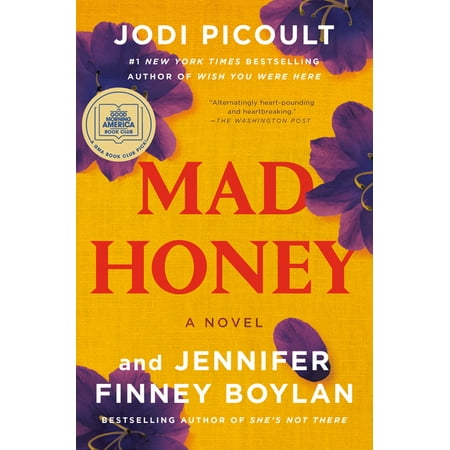 Mad Honey a Novel -