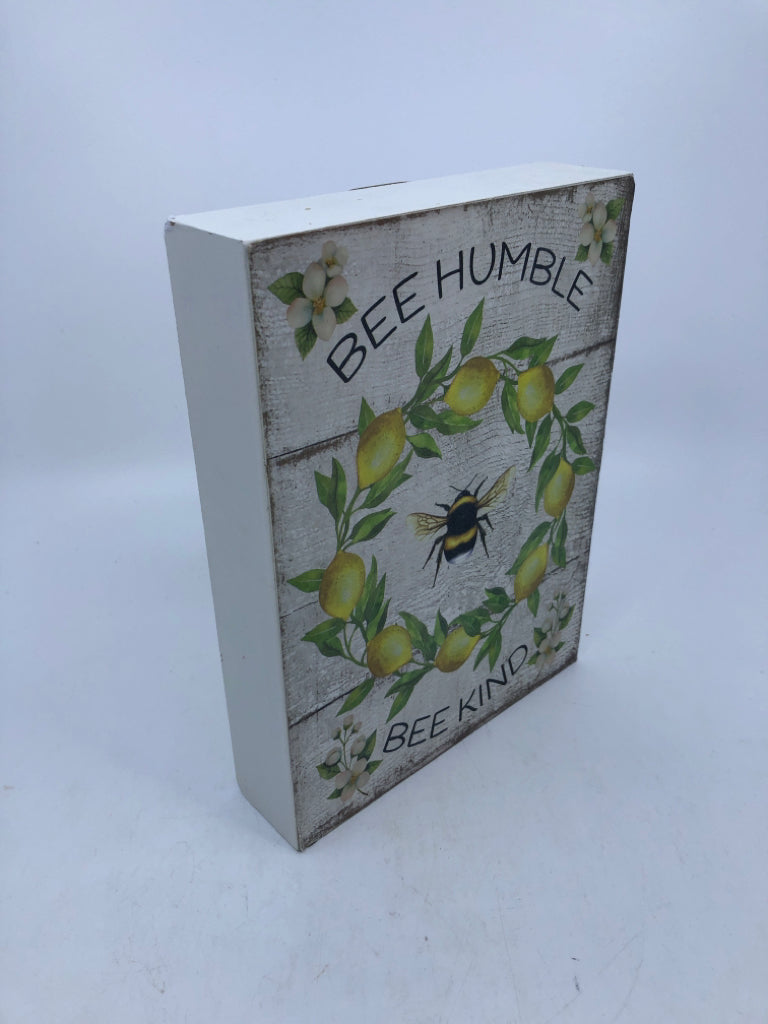 BEE HUMBLE BEE KIND WOOD SIGN.