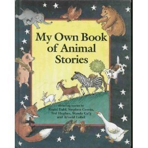 My Own Book of Animal Stories - Lesley O'mara