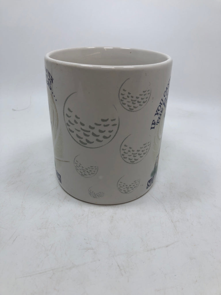 "IF YOU CAN'T DRIVE WITH THE BIG DOGS" GOLF MUG.