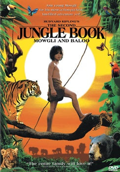 Rudyard Kipling's the Second Jungle Book: Mowgli and Baloo -
