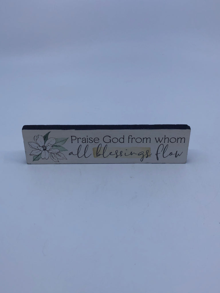 PRAISE GOD- SMALL BLOCK SIGN.