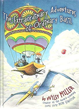 Extraordinary Adventures of Ordinary Basil (Extraordinary Adventures of Ordinary