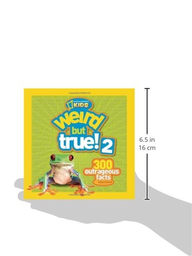 Weird but True 2 300 Outrageou National Geographic Kids [Used - Good] [Softcover
