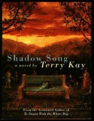 Shadow Song - Terry Kay