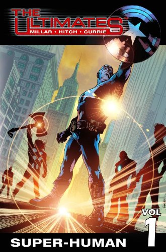 The Ultimates: 1 Mark Millar,Bryan Hitch,Andrew Currie [Used - Good] [Softcover]