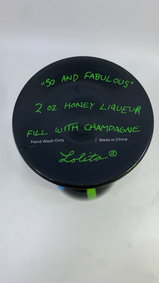 50 AND FABULOUS DECORATIVE LOLITA WINE GLASS.