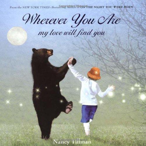 Wherever You Are: My Love Will Find You -