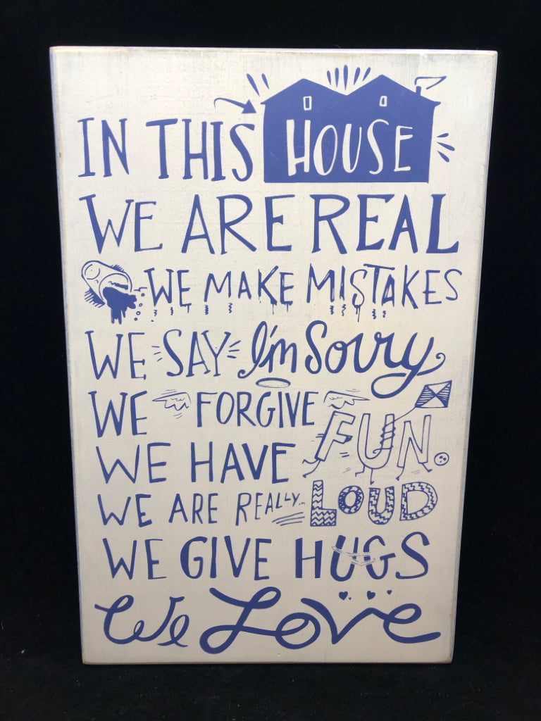 IN THIS HOUSE WOODEN BLOCK SIGN.