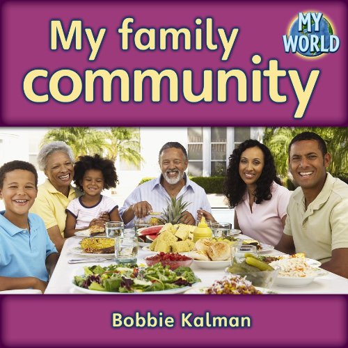 My World - Grl G: My Family Community (Paperback) - Bobbie Kalman