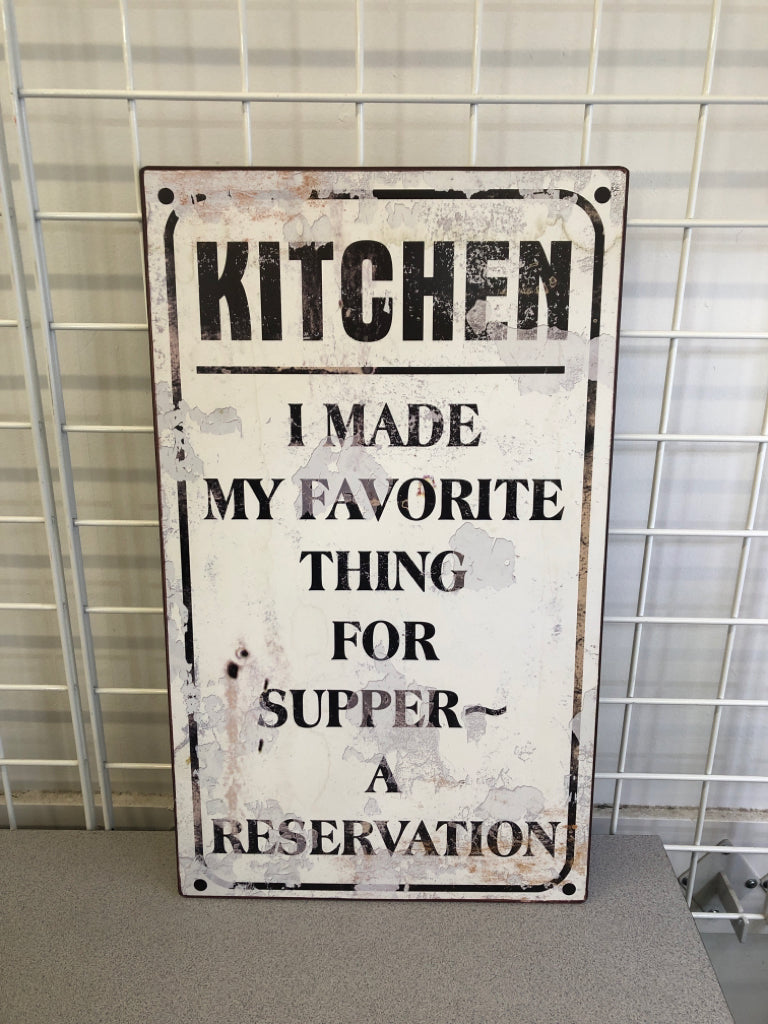 METAL KITCHEN RESERVATION SIGN.