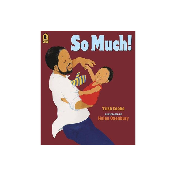 So Much! - by Trish Cooke (Paperback) - Cooke, Trish / Oxenbury, Helen