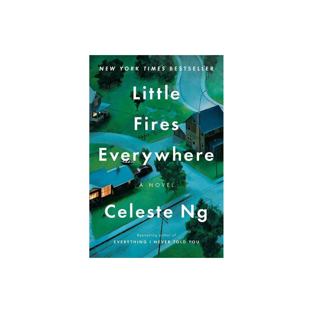 Little Fires Everywhere (Hardcover) - Ng, Celeste