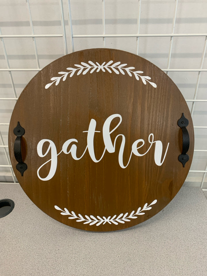 "GATHER" WOODEN TRAY.