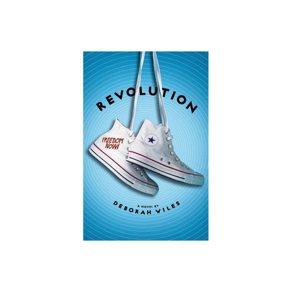 Revolution (the Sixties Trilogy #2) -