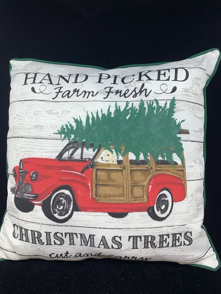 HAND PICKED CHRISTMAS TRUCK PILLOW.