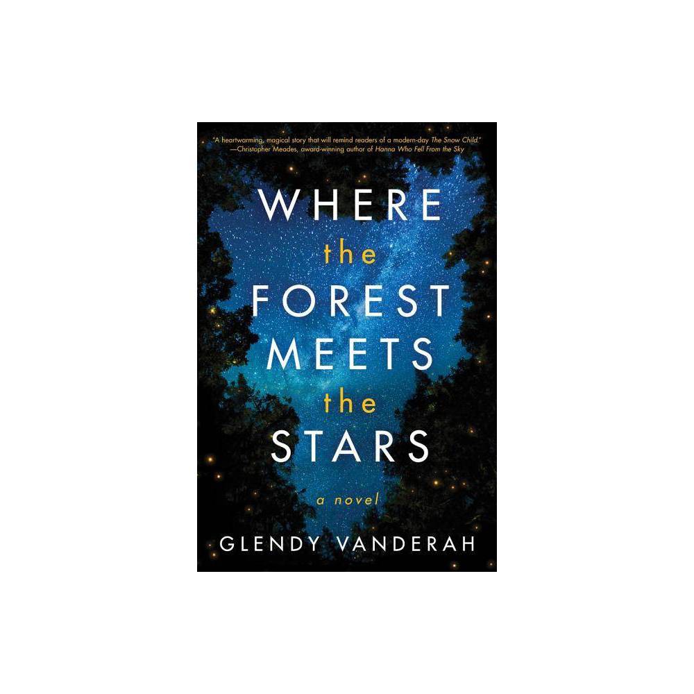 Where the Forest Meets the Stars -