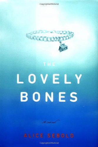 The Lovely Bones  (Hardcover) - Sebold, Alice