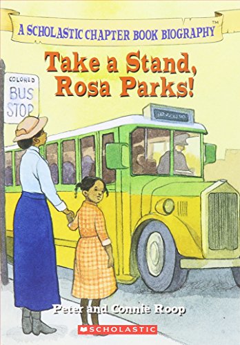 Take a Stand, Rosa Parks - Peter and Connie Roop