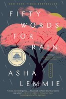Fifty Words for Rain: a GMA Book Club Pick : a Novel by Asha Lemmie -