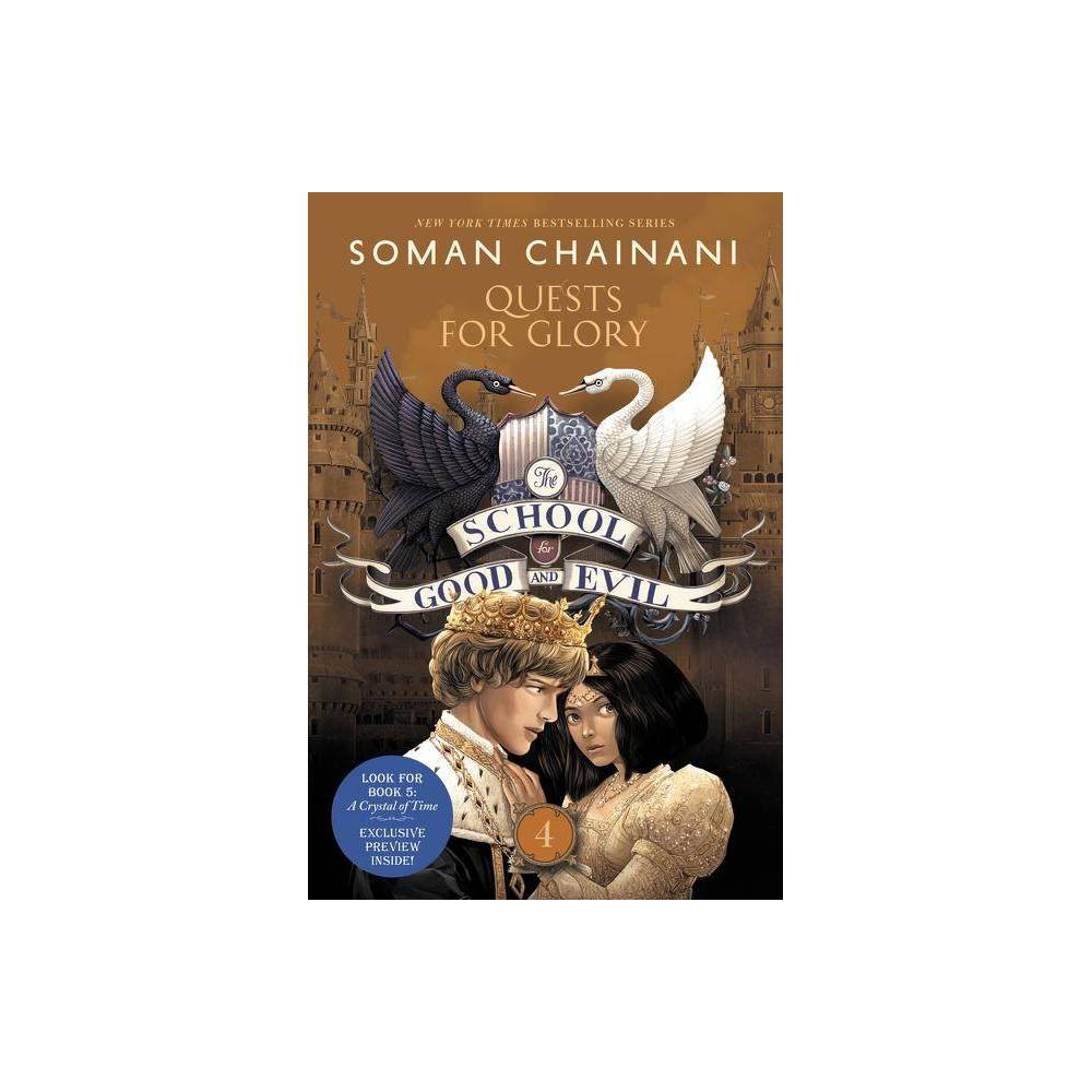 The School for Good and Evil 4 - Chainani, Soman