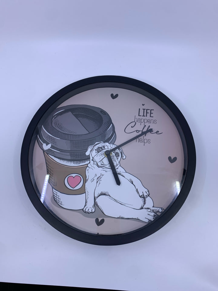 LIFE HAPPENS CLOCK W PUG + COFFEE.