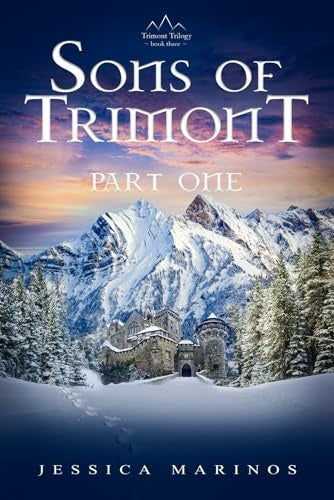 Sons of Trimont: Part One (Trimont Trilogy) -