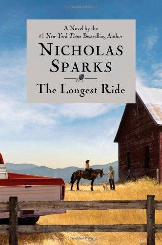 The Longest Ride - Nicholas Sparks
