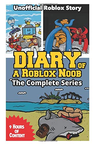 Diary of a Roblox Noob: the Complete Series -