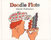 Doodle Flute Pinkwater, Daniel Manus [Used - Good] - Daniel Manus Pinkwater