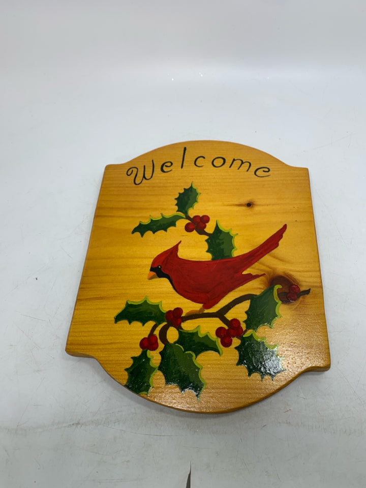 WOOD WELCOME SIGN W/ PAINTED CARDINAL & HOLLY.