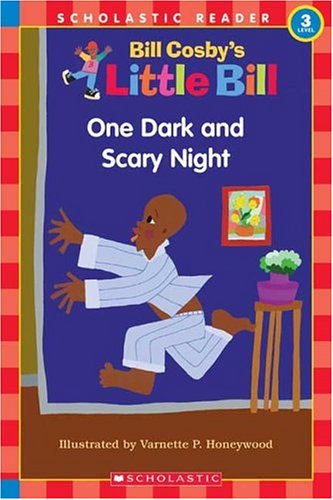 One Dark and Scary Night (a Little Bill Book for Beginning Readers) - Bill Cosby