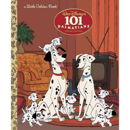 Little Golden Book: 101 Dalmatians (Disney 101 Dalmatians) (Hardcover) - Langley