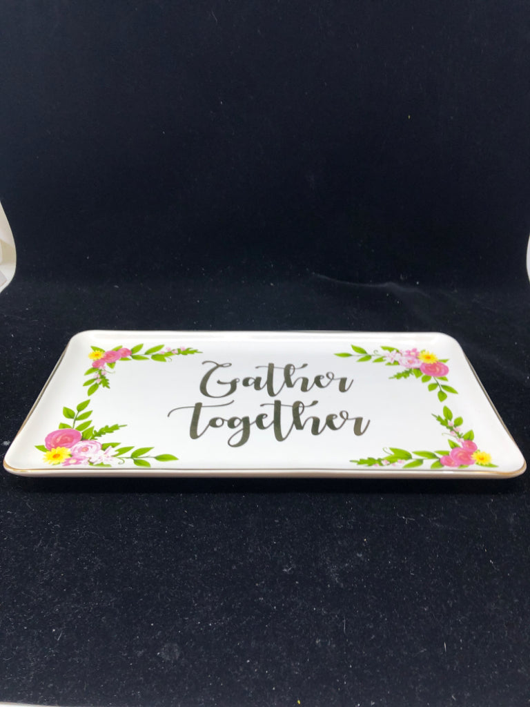 GATHER TOGETHER TRAY -FLORAL CORNERS.