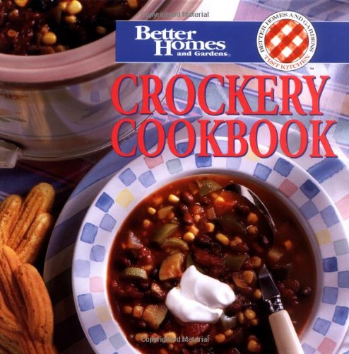 Crockery Cookbook (Better Homes & Gardens) - Better Homes and Gardens Books