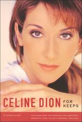 Celine Dion: for Keeps Jenna Glatzer [Used - Good] [Hardcover] - Jenna Glatzer
