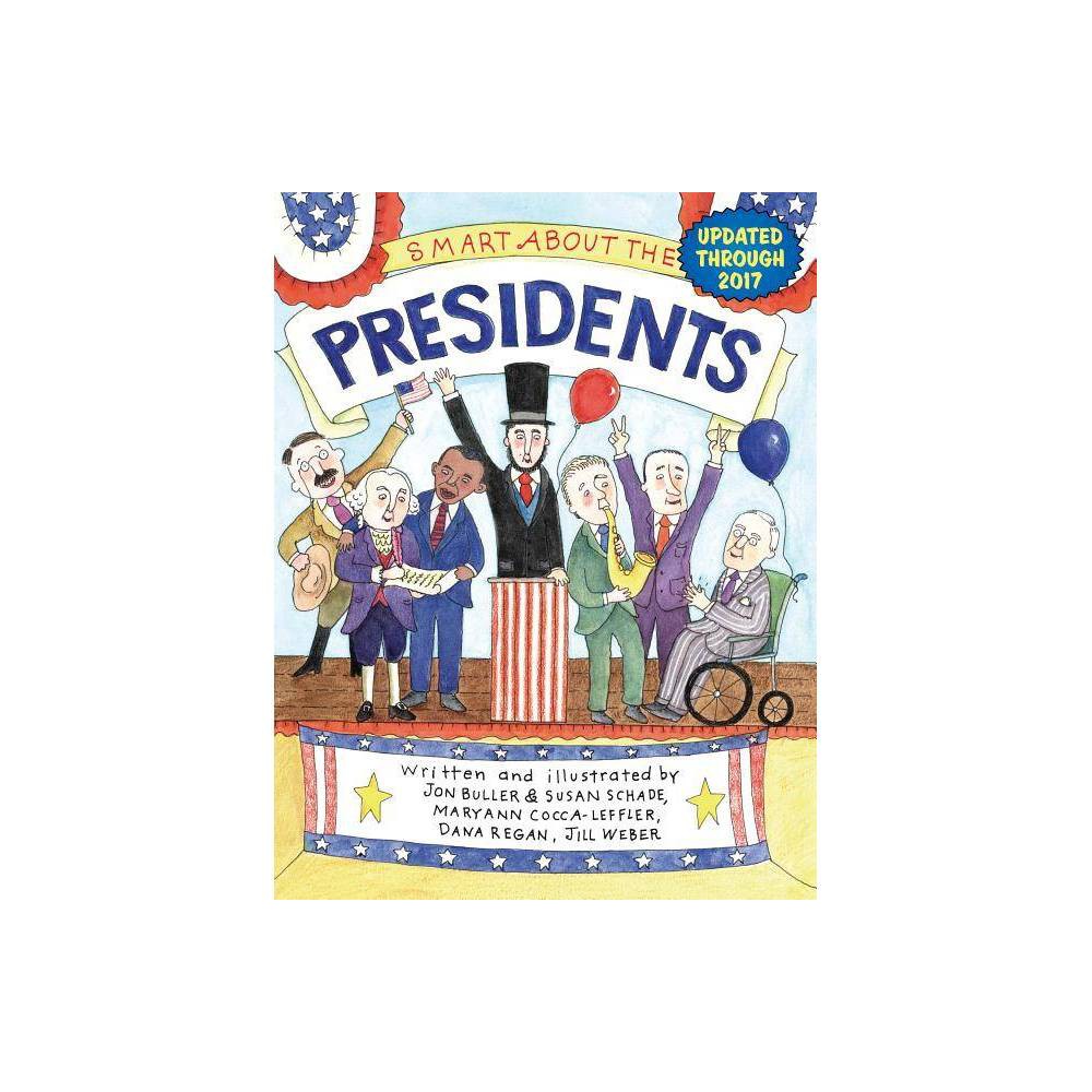 Smart About the Presidents by Jon Buller (Mass Market Paperbound) - Jon Buller