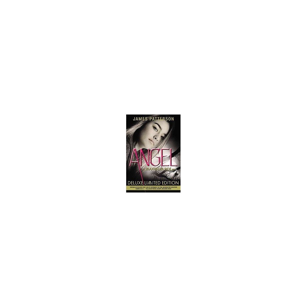Angel: a Maximum Ride Novel (Maximum Ride, 7) Patterson, James