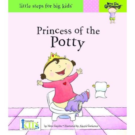 Princess of the Potty Now Im G - Gaydos, Nora / Gutierrez, Akemi